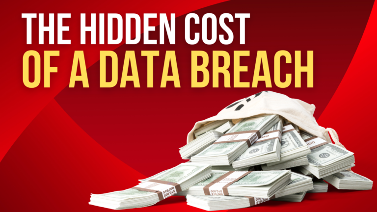 The Hidden Cost of a Data Breach Post COVID-19